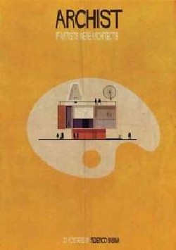 Archist If Artists Were Architects 30 posters by Federico Babina