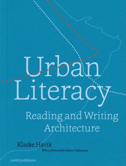 Urban Literacy - Reading and Writing Architecture