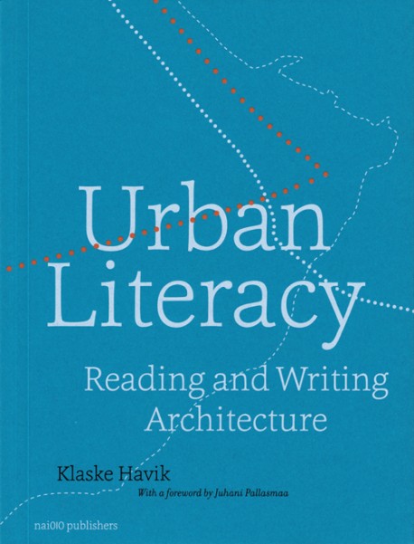 Urban Literacy - Reading and Writing Architecture