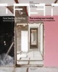 DASH From Dwelling to Dwelling Radical Housing Transformations