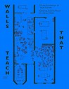 Walls that teach On the architecture of Youth Centres
