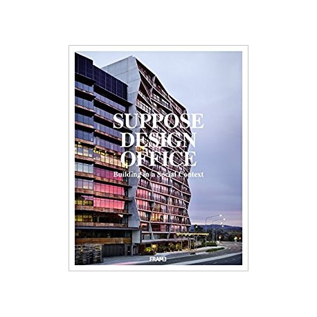 Suppose Design Office Building in a Social Context