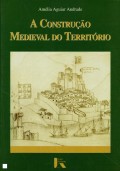 A construção medieval do território