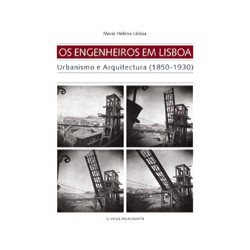 38 Os Engenheiros em Lisboa Urbanismo e Arquitectura  1850-1930