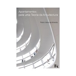 Apontamentos para uma Teoria da Arquitectura