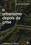 O urbanismo depois da crise Dubai urbanismo liberal