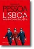 Lisboa What the Tourist Should See Fernando Pessoa
