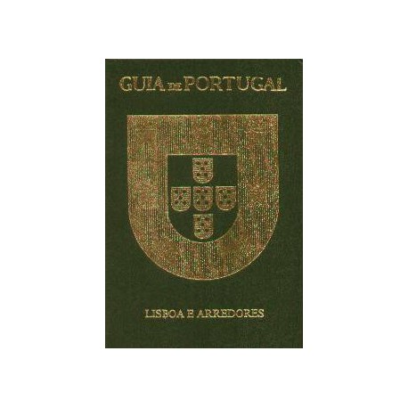Guia de Portugal Lisboa e Arredores