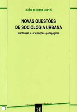 Novas Questões de Sociologia Urbana