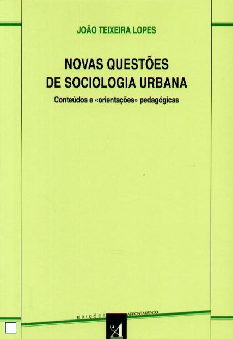 Novas Questões de Sociologia Urbana