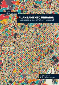 Planeamento Urbano: Investigação, Ensino e Prática Profissional