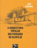 A arquitetura popular dos povoados do alentejo