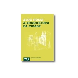 A arquitectura da cidade Aldo Rossi