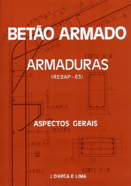 Betão Armado Armaduras  Rebap-83  Aspectos Gerais