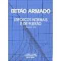 Betão Armado Esforços Normais e de Flexão  Repab-83