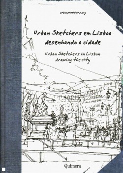 Urban Sketchers em Lisboa desenhando a cidade Urban Sketchers in Lisbon drawing the city