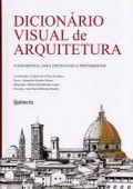 Dicionário Visual de Arquitetura Fundamental para estudantes e profissionais