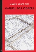 Manual das cidades Manuel Graça Dias
