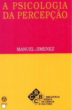 A psicologia da percepção