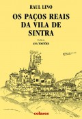 Raul Lino Os Paços da Vila de Sintra