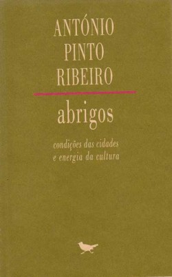 Abrigos CONDIÇÕES DAS CIDADES E ENERGIA DA CULTURA