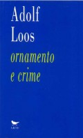 Adolf Loos - ornamento e crime