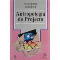 Antropologia do Projecto