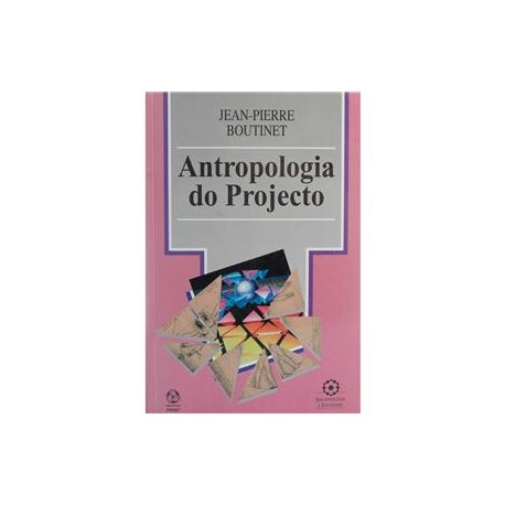Antropologia do Projecto
