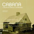 Cabana - da Arquitectura Vernácula à Contemporânea
