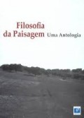 Filosofia da Paisagem uma Antologia