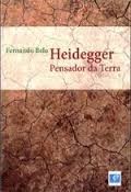 Heidegger - pensador da Terra