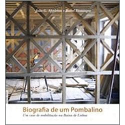 Biografia de um Pombalino - Um caso de reabilitação na Baixa de Lisboa