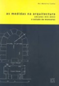 As medidas na arquitectura séculos XIII-XVIII - o estudo de Monsaraz