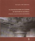 As Colunas de ferro da cozinha do mosteiro de Alcobaça hipóteses para a solução de um enigma ainda por desvendar