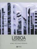 Lisboa Temas e Polémicas 1964-2007