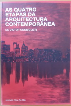 As Quatro Etapas da Arquitectura Contemporânea
