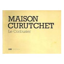 Maison Curutchet Le Corbusier + Villa Savoye Le Corbusier