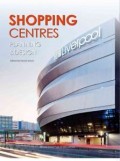 Shopping Centres Planning and Design