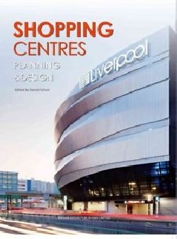 Shopping Centres Planning and Design