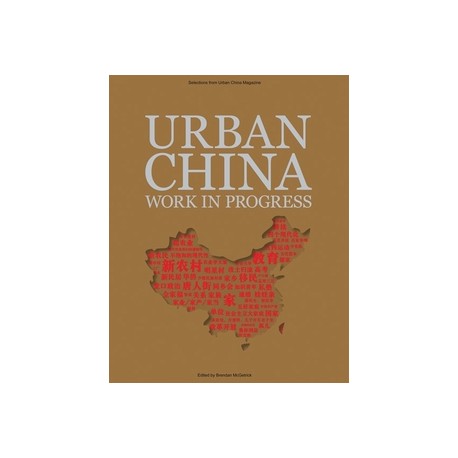 Urban China. Work in Progress