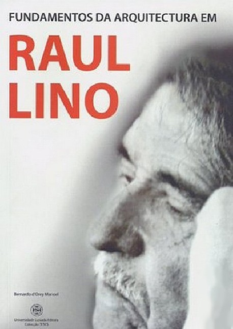Fundamentos da Arquitectura em Raul Lino