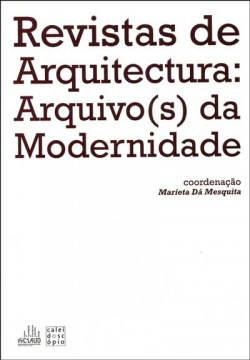Revistas de Arquitectura: Arquivo s  da Modernidade
