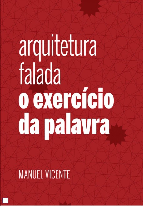 Arquitectura falada o exercício da palavra