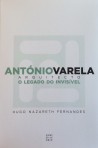 António Varela arquitecto - o legado do invisível