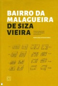 Bairro da Malagueira de Siza Vieira Factores de apropriação e construção identitária em torno da casa