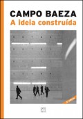 A Ideia Construída Alberto Campo Baeza 6ªEdição