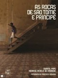 As Roças de São Tomé e Príncipe