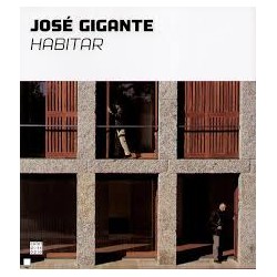 José Gigante - Habitar