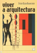 Viver a Arquitectura - edifícios que habitamos visão funcional da arquitectura