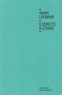 O Direito à Cidade - Henri Lefebvre